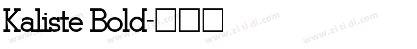 Kaliste Bold字体转换
